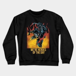 Welder Heroes Crewneck Sweatshirt